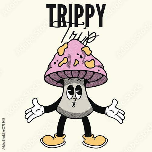 Trippy trip With Mushroom Groovy Character design