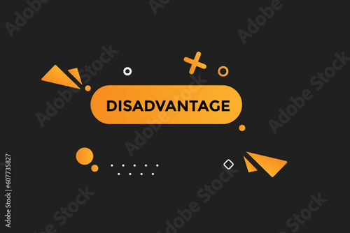 Disadvantage button web banner templates. Vector Illustration 
