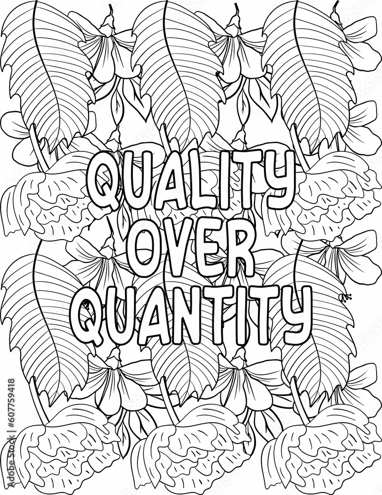 Printable inspirational words coloring page with a set of floral