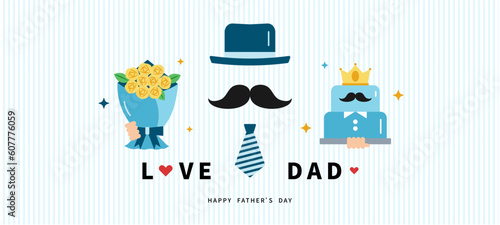love dad banner with hat,mustache,tie,rose bouquet and cake for father's day