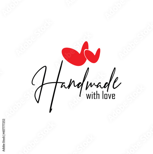 Handmade with love sign on white background