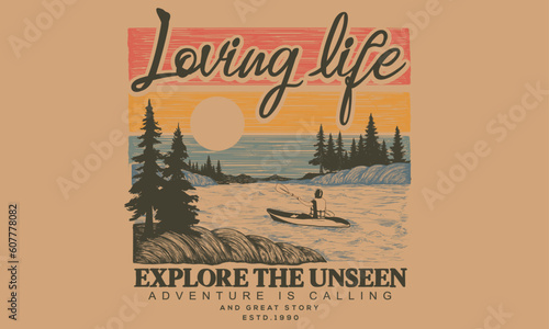 Kayaking and camping design. The lake my happy place. Outdoors vector print design for t-shirt. Loving live at the lake. 