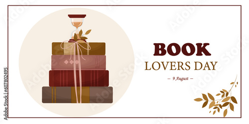 National Book Day.Banner, poster and postcard, a stack of books and an inscription. August 9th. Day of rot.