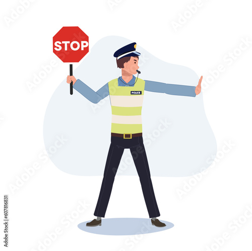 A traffic police holding stop sign , gesturing hand as stop and whistling. Flat vector cartoon illustration
