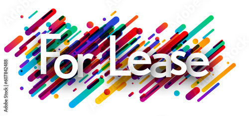 For lease sign over colorful brushstrokes background. Design element. Vector illustration.