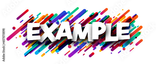 Example sign over colorful lines strokes background. Design element. Vector illustration.