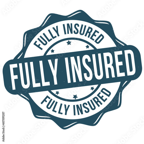 Fully insured grunge rubber stamp