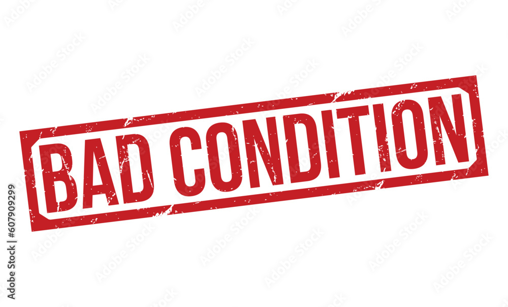 Bad condition grunge rubber stamp on white background. Bad condition Rubber Stamp.