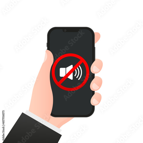 No sound sign for mobile phone. Hand holding smartphone sound off. Volume off or mute mode sign for smartphone. Please silence your mobile phone, smartphone silence zone. Vector illustration