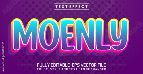 Moenly text editable style effect