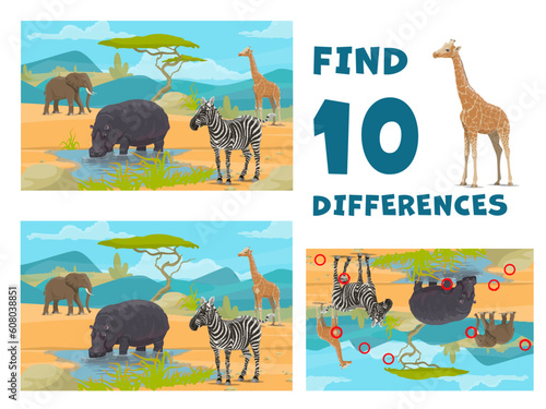 Find ten differences. African savannah cartoon animals. Children objects comparing game, kids difference search vector riddle or child matching quiz with Africa fauna elephant, hippo, zebra, giraffe