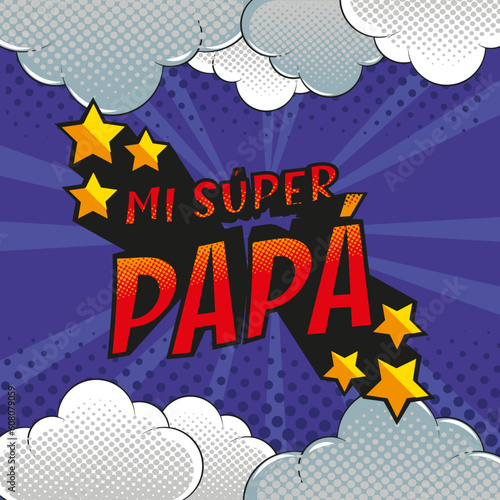 Mi super papá para fondos con estilo comic