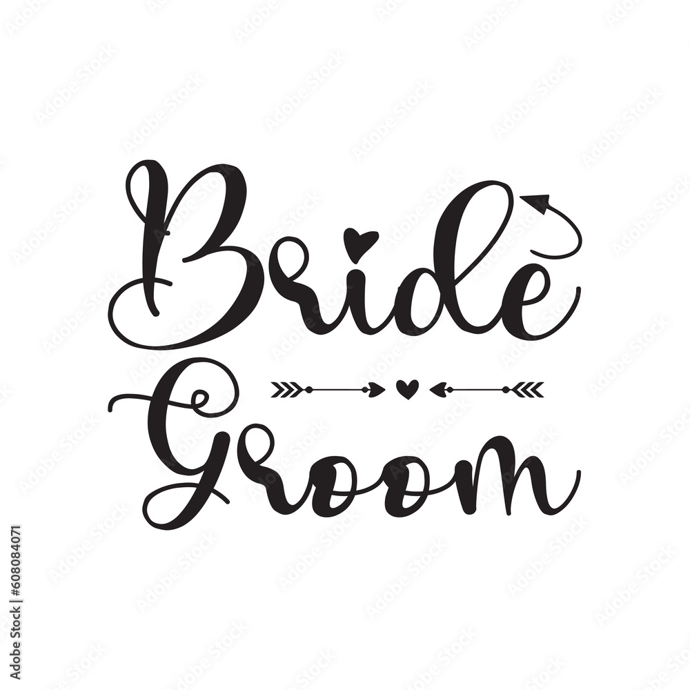 Bride Groom Typography T-Shirt Design Bride Groom Typography T-Shirt Design