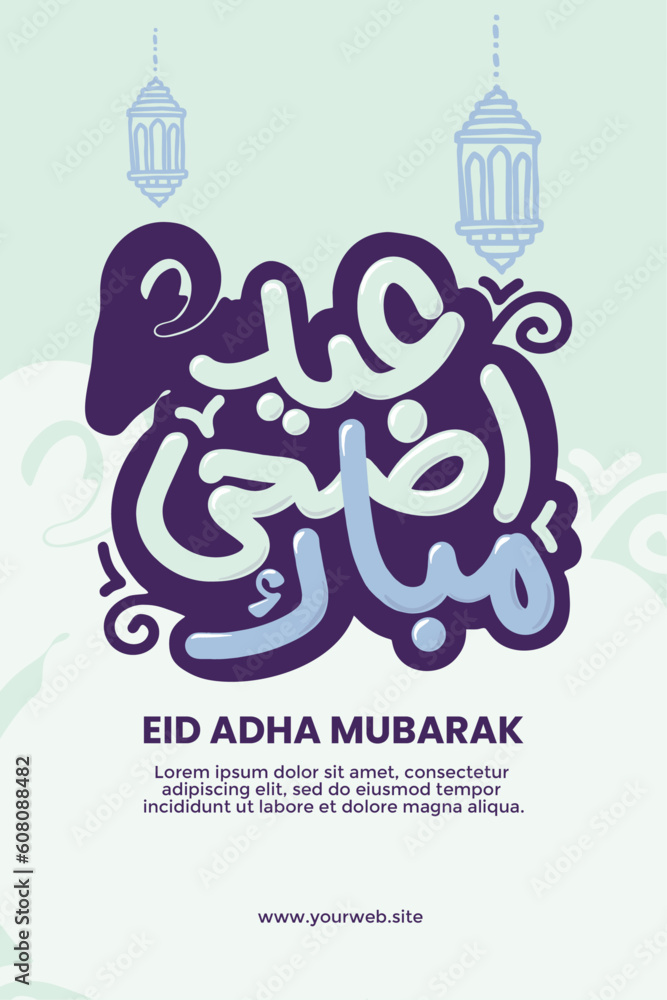 Arabic calligraphy vector of an eid greeting, happy Eid al adha, Eid Mubarak beautiful poster digital art background