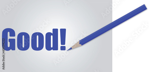 Good write with blue pen © Designpics