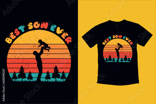 Bsest Son Ever Vintage T-Shirt Desgine