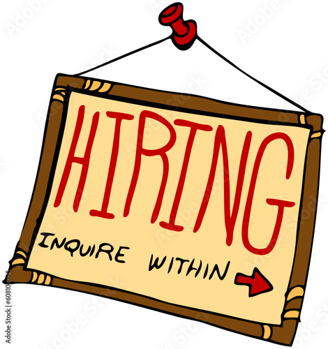 An image of a hiring sign inquire within.