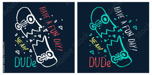 Skateboard cool summer t-shirt print design. Skater in skatepark. Have a fun day slogan