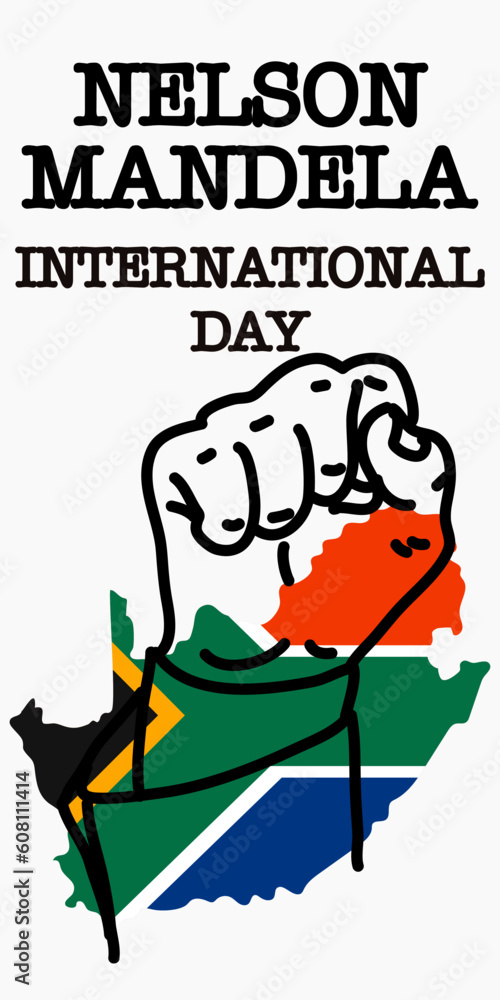 Nelson Mandela International Day. Stock vector illustration. Contour drawing with a raised hand in a fist against the background of the flag and the outline of South Africa. Rights, strength, victory