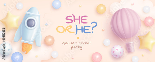 He or she. Cartoon gender reveal invitation template. Horizontal banner with realistic rocket and hot air balloon. Vector illustration