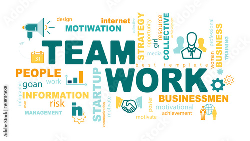 Teamwork concept poster design for office or workspace. Banner with text inscription, Team, work. Inspirational and motivational quotes. Business concept. Vector flat color illustration, yellow, green