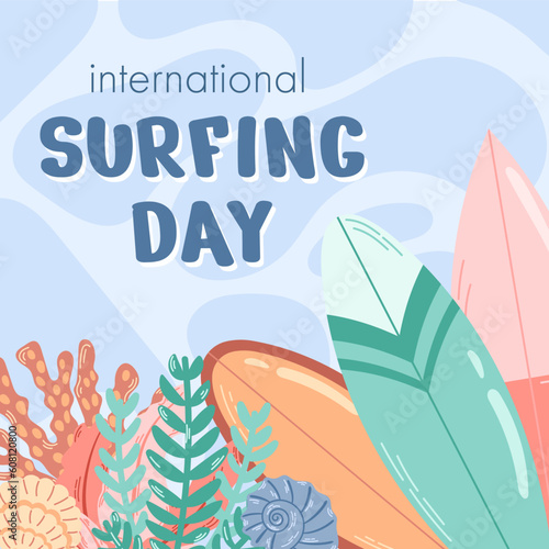 Square banner for international surf day. Various types of surfboards with algae and corals on a blue abstract background. Flat vector illustration. photo