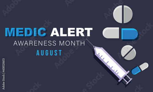 August is Medic Alert awareness month. background, banner, card, poster, template. Vector illustration.
