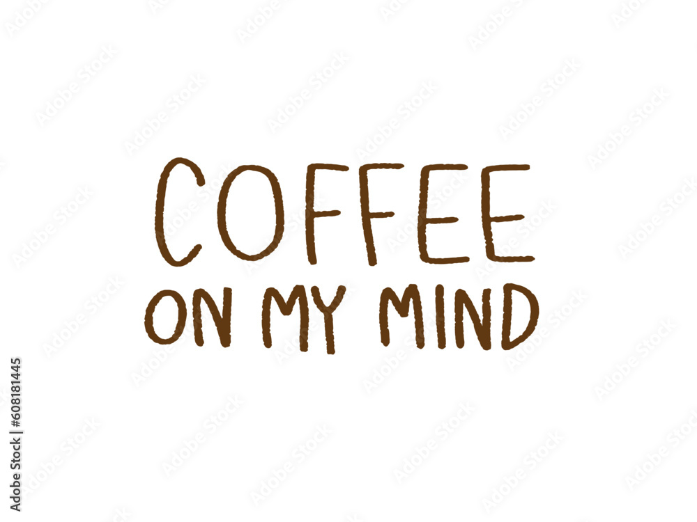 Coffee text,Font,writing,Handwriting,cute Front,Good meaning,lettering,Greeting,happy word Coffee text,Font,writing,Handwriting,cute Front,Good meaning,lettering,Greeting,happy word