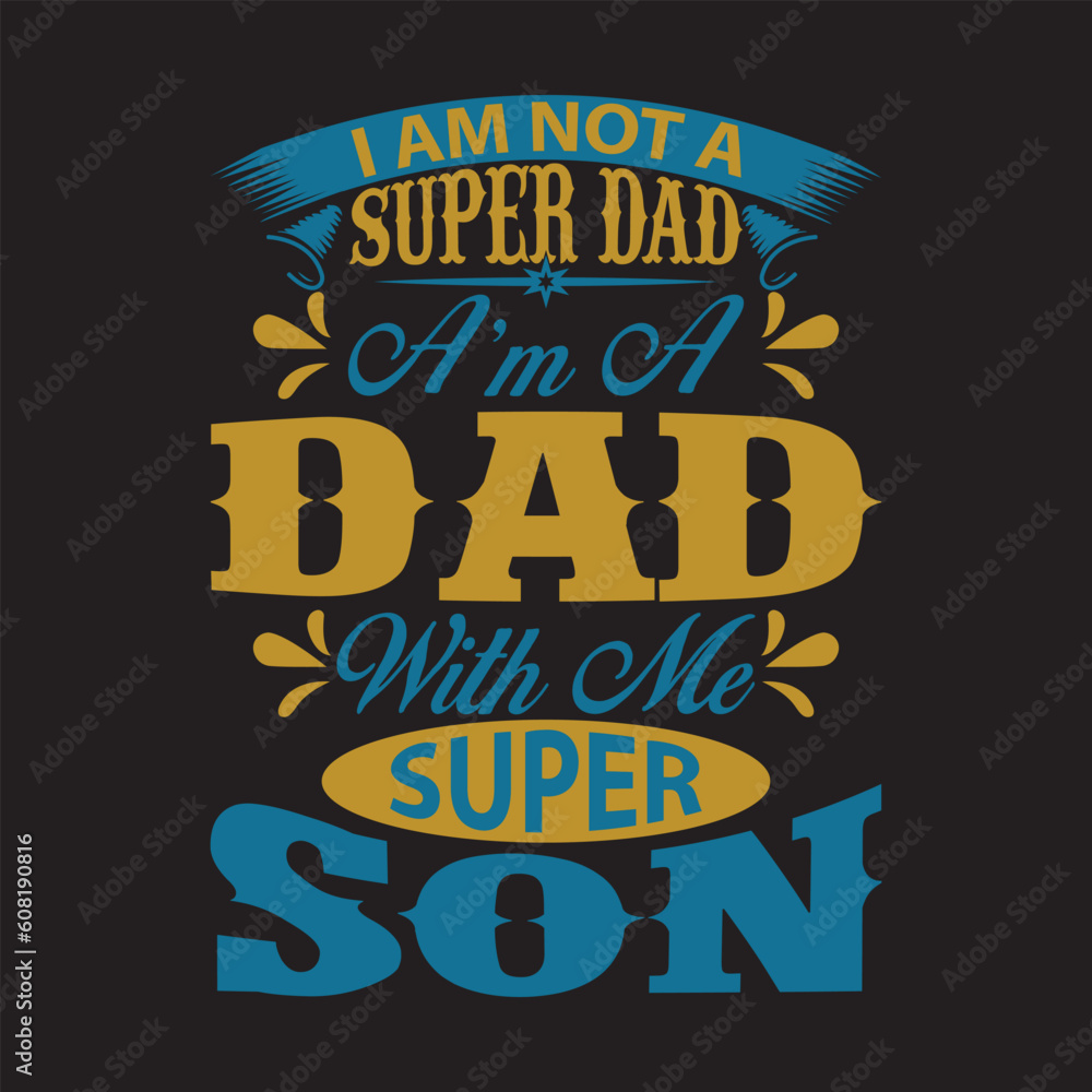 Father's typography t-shirt design, Father's T-shirt vector design