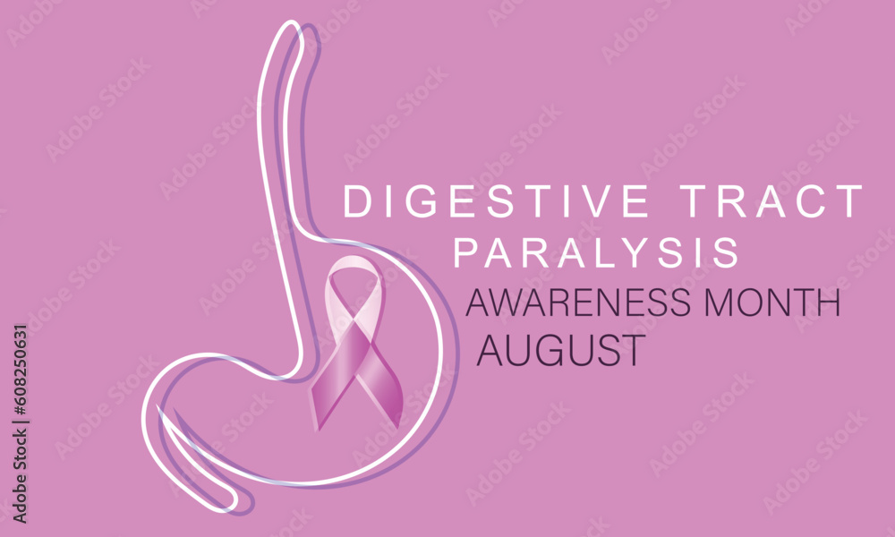 Φωτογραφία August is Digestive tract paralysis awareness month