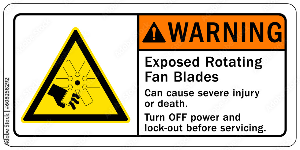 Rotating blade hazard sign and labels exposed rotating fan blades. Can cause severe injury or death