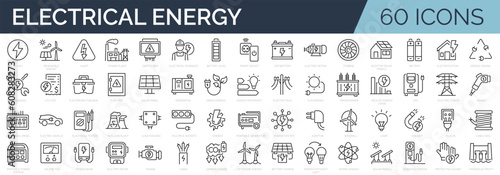 Set of 60 line icons related to energy, electrical energy, electricity. Outline icon collection. Vector illustration. Editable stroke