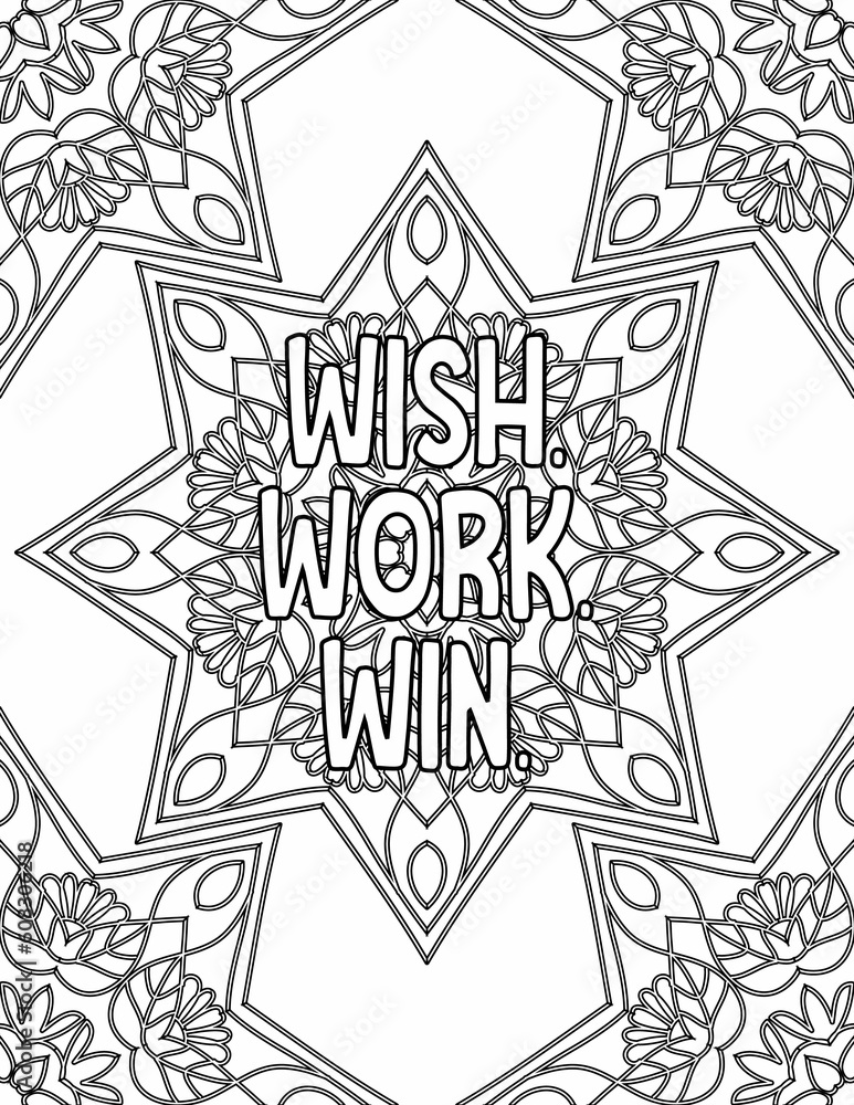 Naklejka premium Mandala coloring sheet for adults and kids with inspiring words