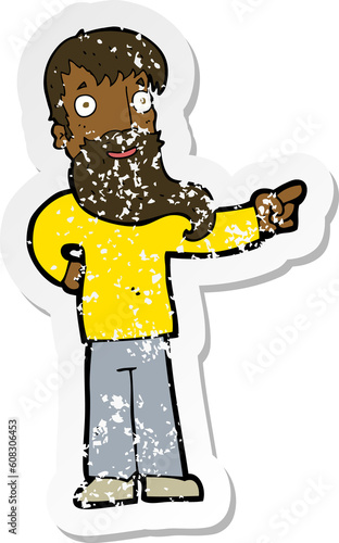 retro distressed sticker of a cartoon man with beard pointing