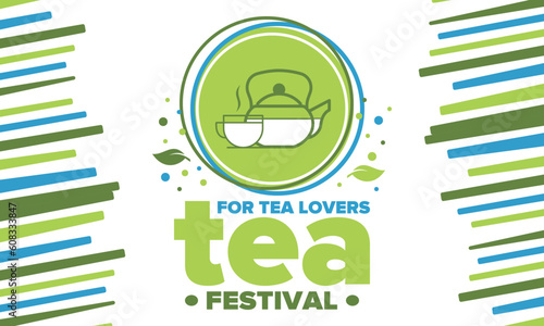 Tea Festival. For tea lovers. Event for professionals in the tea industry. Tea ceremony. Delicious leaf tea. Cafes and restaurants. Trainings for baristas from staff schools. Creative Illustration
