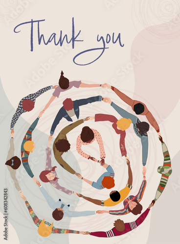 Multicultural people in circle holding hands with the handwritten text -Thank You- Gratitude between co-workers or friends. Gratitude and appreciation concept. Community