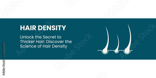 Hair Density Banner on Blue Background. Stylish Banner with Text and Icons for Healthcare and Medical