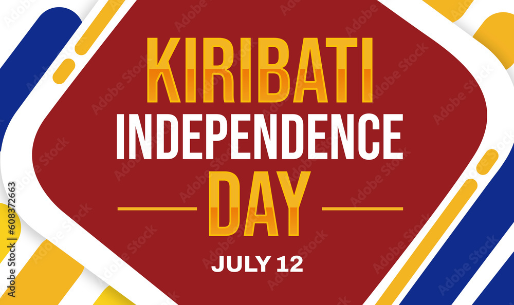 Kiribati Independence Day wallpaper with colorful typography and design shapes. 12th July is national day of Kiribati