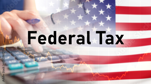 USA federal tax. Flag of Am...