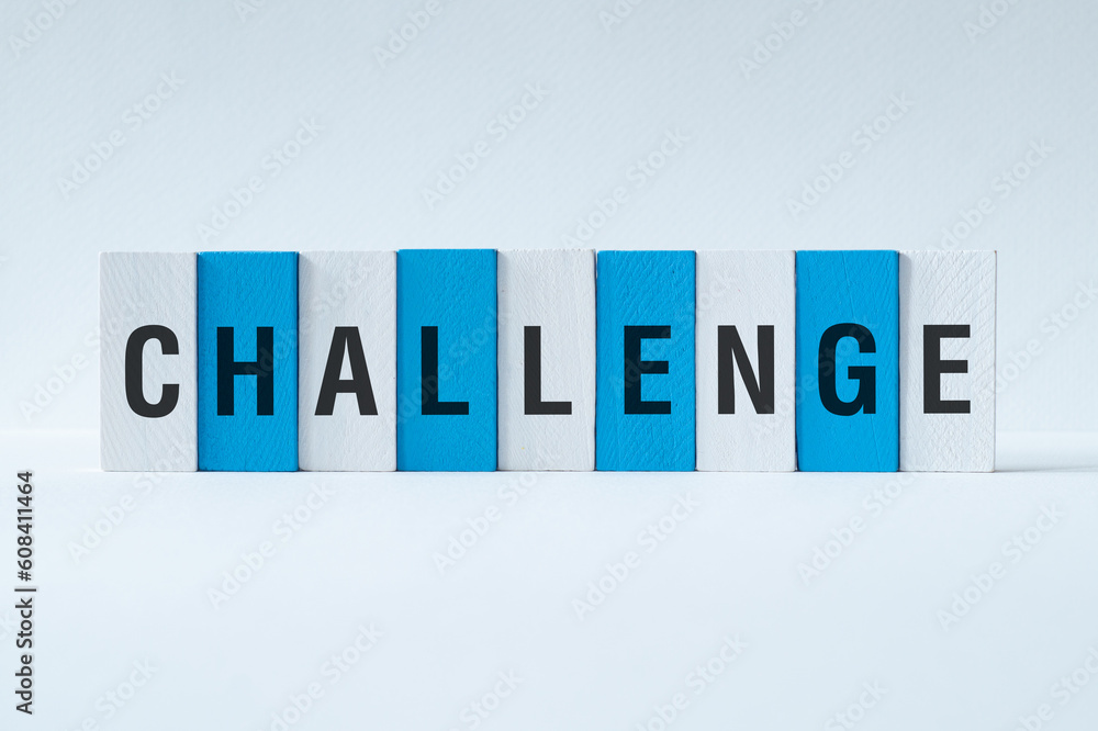 Challenge - word concept on building blocks, text Challenge - word concept on building blocks, text