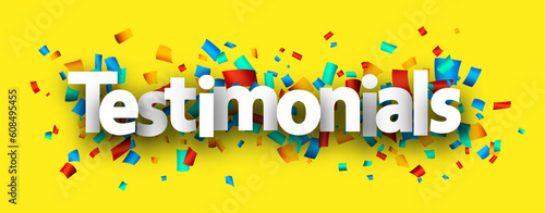 Testimonials sign over cut out ribbon confetti background.