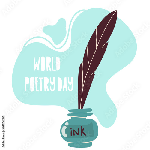 World poetry day, march 21. Vector illustration of inkwell and feather.
