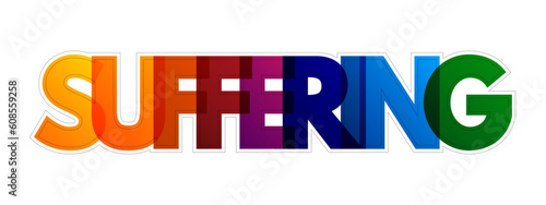 Suffering colorful text quote, concept background