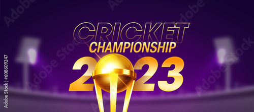 World Cricket Championship 2023 concept header or banner with  winning trophy on stadium background.