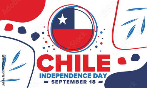 Chile Independence Day. Happy national holiday Fiestas Patrias. Freedom day. Celebrate annual in September 18. Chile flag. Patriotic chilean design. Poster, card, banner, template, background. Vector