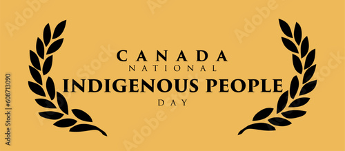 canada Indigenous Peoples Day Holiday concept. Template for background, banner, card, poster, t-shirt with text inscription
