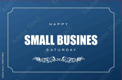 Small business saturday Holiday concept. Template for background, banner, card, poster, t-shirt with text inscription