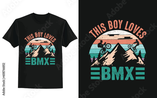 This boy loves bmx. BMX BIKE T-SHIRT DESIGN