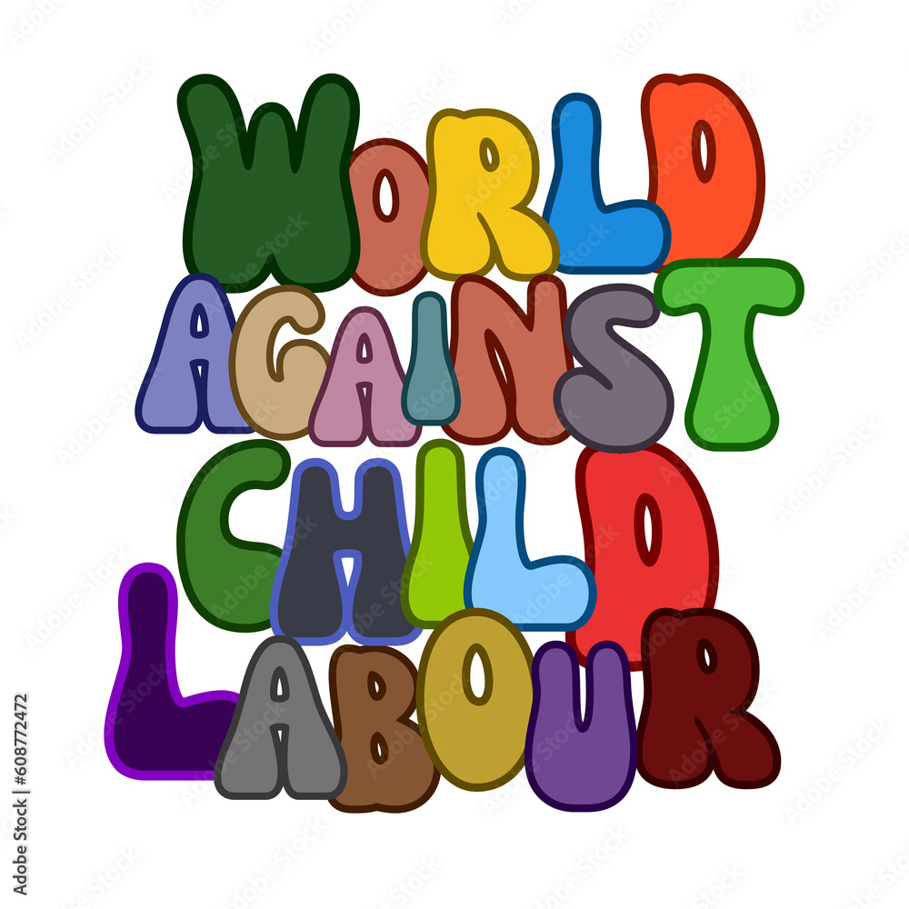 world against child labour text, world against child labour calligraphy