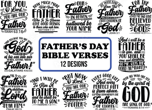 Father's Day Vector Design, Vector Bundle, Vintage hand-drawn calligraphy, black and white, bible verse vector, bible quotes, Christian design